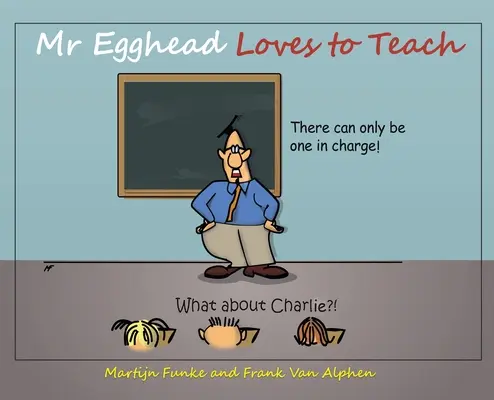 Al Sr. Cabeza de Huevo le encanta enseñar - Mr Egghead Loves to Teach