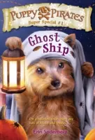 Puppy Pirates Super Special #1: Barco fantasma - Puppy Pirates Super Special #1: Ghost Ship