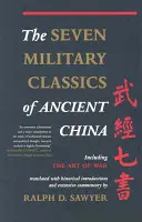 Los siete clásicos militares de la antigua China - The Seven Military Classics of Ancient China