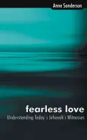 Amor sin miedo - Fearless Love
