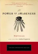 El poder de la conciencia - The Power of Awareness