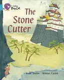 El cortador de piedra - The Stone Cutter