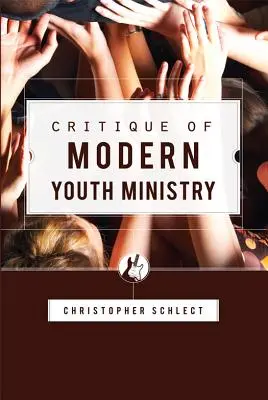 Crítica de la pastoral juvenil moderna - Critique of Modern Youth Ministry