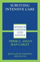 Sobrevivir a los cuidados intensivos - Surviving Intensive Care