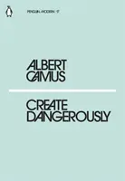 Crear Peligrosamente - Create Dangerously