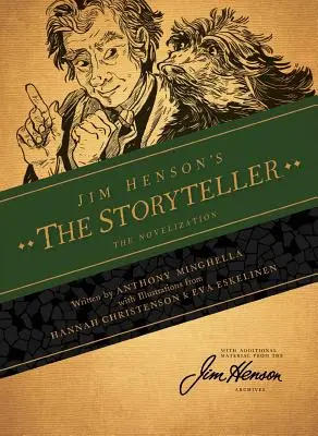 El cuentacuentos de Jim Henson: La Novelización - Jim Henson's the Storyteller: The Novelization