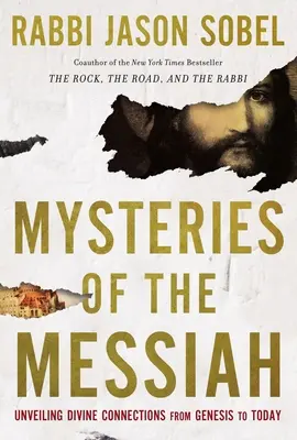 Misterios del Mesías: Desvelando las conexiones divinas desde el Génesis hasta hoy - Mysteries of the Messiah: Unveiling Divine Connections from Genesis to Today