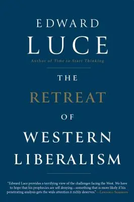 El retroceso del liberalismo occidental - The Retreat of Western Liberalism