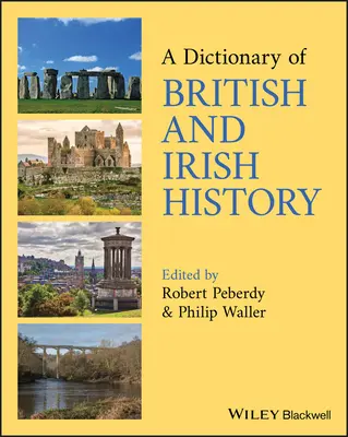 Diccionario de historia británica e irlandesa - A Dictionary of British and Irish History