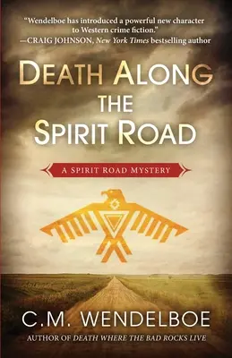 Muerte en el camino de los espíritus - Death Along the Spirit Road