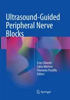 Bloqueos nerviosos periféricos guiados por ecografía - Ultrasound-Guided Peripheral Nerve Blocks