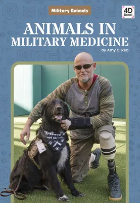 Los animales en la medicina militar - Animals in Military Medicine