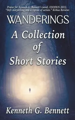 Wanderings - Una colección de seis relatos cortos - Wanderings - A Collection of Six Short Stories