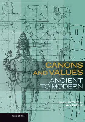 Cánones y valores: De la Antigüedad a la Edad Moderna - Canons and Values: Ancient to Modern