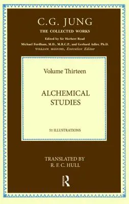 Obras Completas de C.G. Jung: Estudios alquímicos (Volumen 13) - Collected Works of C.G. Jung: Alchemical Studies (Volume 13)