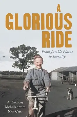 Un viaje glorioso: de la confusión a la eternidad - A Glorious Ride: From Jumble Plains to Eternity