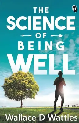 La Ciencia De Estar Bien - The Science Of Being Well