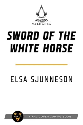 Assassin's Creed Valhalla: La espada del caballo blanco - Assassin's Creed Valhalla: Sword of the White Horse