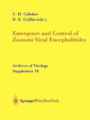 Aparición y control de las encefalitis víricas zoonóticas - Emergence and Control of Zoonotic Viral Encephalitides