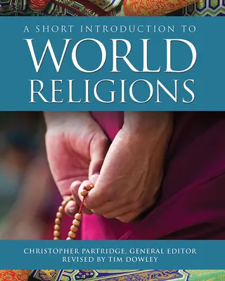 Breve introducción a las religiones del mundo - A Short Introduction to World Religions