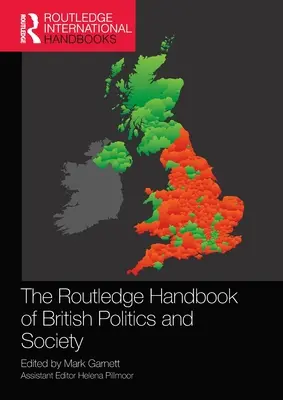 El Manual Routledge de Política y Sociedad Británicas - The Routledge Handbook of British Politics and Society