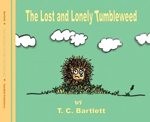 La planta rodadora perdida y solitaria - The Lost and Lonely Tumbleweed