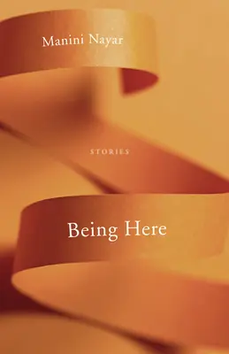 Estar aquí: Historias - Being Here: Stories