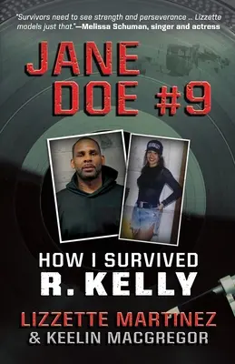 Jane Doe #9: Cómo sobreviví a R. Kelly - Jane Doe #9: How I Survived R. Kelly