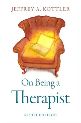 Ser terapeuta - On Being a Therapist