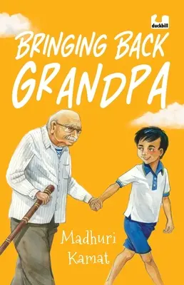 Traer de vuelta al abuelo (Secuela de Volando con el abuelo) - Bringing Back Grandpa (Sequel to Flying with Grandpa)