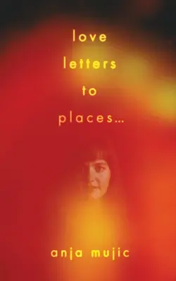 cartas de amor a lugares - love letters to places