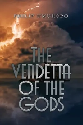 La vendetta de los dioses - The Vendetta of the Gods