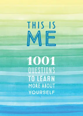 Este soy yo: 1001 preguntas para saber más sobre ti mismovolumen 31 - This Is Me: 1001 Questions to Learn More about Yourselfvolume 31