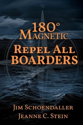 180 grados magnéticos - Repel All Boarders - 180 Degrees Magnetic - Repel All Boarders