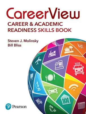 Careerview: Libro de habilidades de preparación profesional y académica - Careerview: Career and Academic Readiness Skills Book