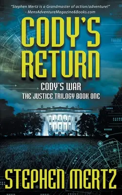 El regreso de Cody: Una serie de aventuras - Cody's Return: An Adventure Series