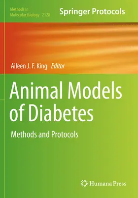 Modelos animales de diabetes: Métodos y protocolos - Animal Models of Diabetes: Methods and Protocols
