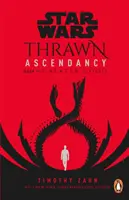 Star Wars: Thrawn Ascendancy - (Libro 2: El Bien Mayor) - Star Wars: Thrawn Ascendancy - (Book 2: Greater Good)