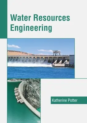 Ingeniería de recursos hídricos - Water Resources Engineering