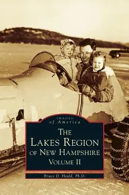 Región de los Lagos de New Hampshire, Volumen 2 - Lakes Region of New Hampshire, Volume 2