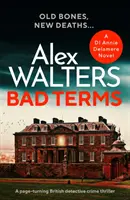 Bad Terms - Un thriller policíaco de detectives británicos apasionante - Bad Terms - A page-turning British detective crime thriller