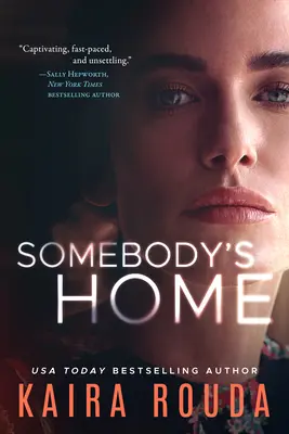 El hogar de alguien - Somebody's Home