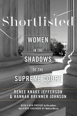 Preseleccionadas: Mujeres a la sombra del Tribunal Supremo - Shortlisted: Women in the Shadows of the Supreme Court