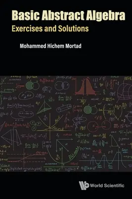 Álgebra abstracta básica: Ejercicios y soluciones - Basic Abstract Algebra: Exercises and Solutions