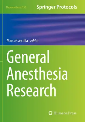 Investigación sobre anestesia general - General Anesthesia Research