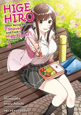 Higehiro Tomo 3: Tras ser rechazado, me afeité y acogí a una fugitiva de instituto - Higehiro Volume 3: After Being Rejected, I Shaved and Took in a High School Runaway