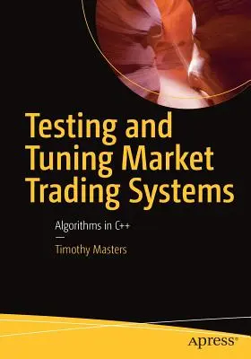 Testing and Tuning Market Trading Systems: Algoritmos en C - Testing and Tuning Market Trading Systems: Algorithms in C++