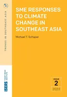 Respuestas de las PYME al cambio climático en el Sudeste Asiático - SME Responses to Climate Change in Southeast Asia