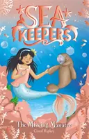 Guardianes del Mar: El Manatí Desaparecido - Libro 9 - Sea Keepers: The Missing Manatee - Book 9