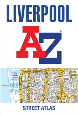 Atlas A-Z de Liverpool - Liverpool A-Z Street Atlas